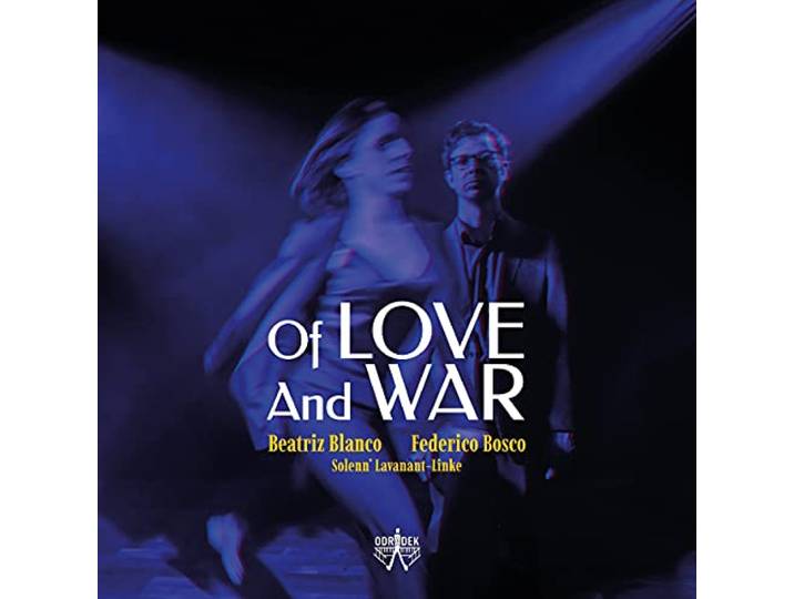Of Love and War