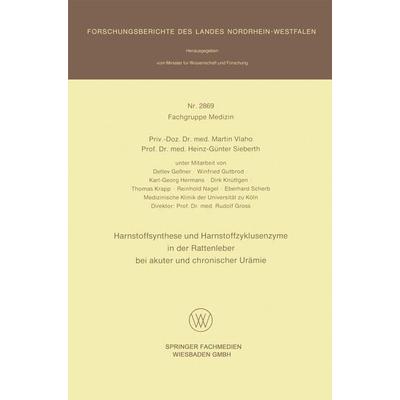 Harnstoffsynthese und Harnstoffzyklusenzyme in der Rattenleber bei akuter und chronischer Urämie, Taschenbuch von Martin Vlaho,Heinz-Günter Sieberth,