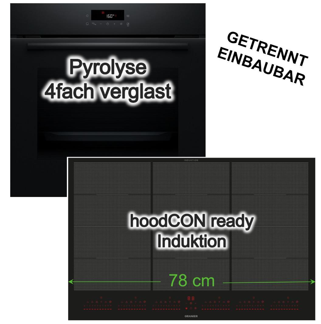 Herdset Backofen Bosch Pyrolyse 3D Heißluft + Oranier Induktionskochfeld 78cm 6 Zonen Booster MultiSlider