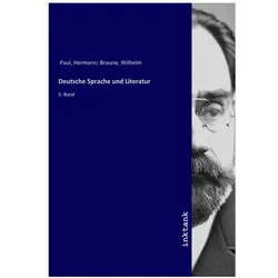 Deutsche Sprache und Literatur, Belletristik von Hermann Paul