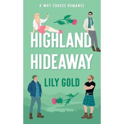 Highland Hideaway, Taschenbuch von Lily Gold, Sunstruck Press, 978-1-919410-13-5