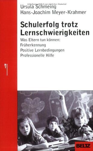 Ursula Schmeing - Schulerfolg trotz Lernschwierigkeiten (Beltz Taschenbuch / Ratgeber) - Preis vom 30.09.2026 22:30:23 h