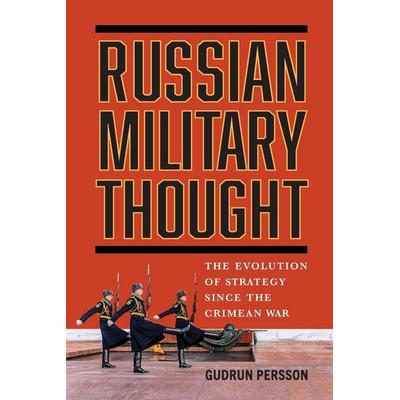Russian Military Thought, Taschenbuch von Gudrun Persson, Ingram Publishers Services, 978-1-64712-638-4