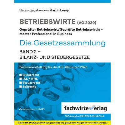 Bilanz- und Steuergesetze, Taschenbuch von Martin Lesny, Fachwirteverlag, 978-3-95887-989-8