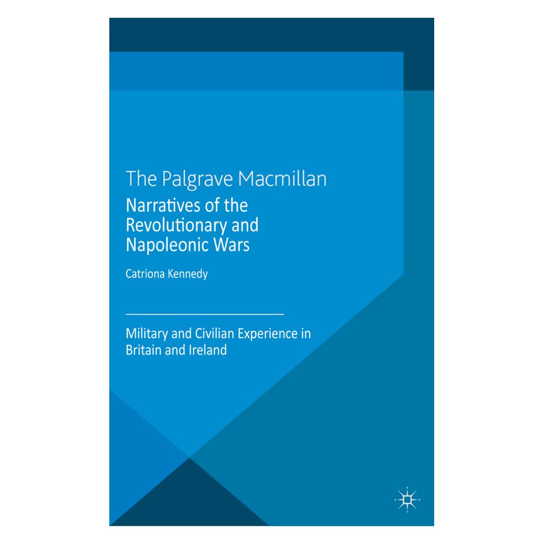 Springer Narratives of the Revolutionary and Napoleonic Wars (Englisch, Softcover, C. Kennedy) (55822283)