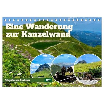 Eine Wanderung zur Kanzelwand (Tischkalender 2027 DIN A5 quer), CALVENDO Monatskalender
