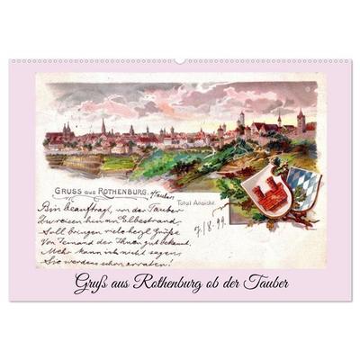 Gruß aus Rothenburg ob der Tauber (Wandkalender 2026 DIN A2 quer), CALVENDO Monatskalender
