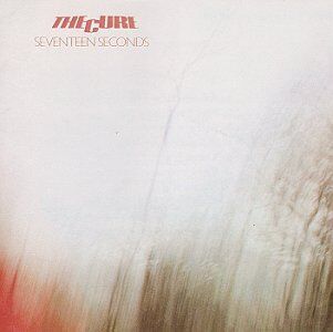 Cure - Seventeen Seconds - Preis vom 09.10.2026 07:28:09 h