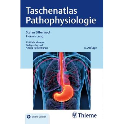 Taschenatlas Pathophysiologie, Sonstige von Stefan Silbernagl,Florian Lang, Thieme
