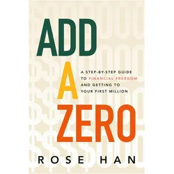 Add A Zero, Ratgeber von Rose Han