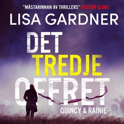 Det tredje offret - Lisa Gardner, Audio, 9789979643852