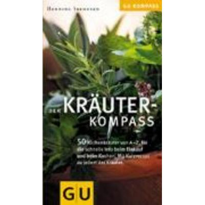 Kräuter-Kompass, Taschenbuch von Henning Seehusen, Gräfe & Unzer, 978-3-7742-2719-4