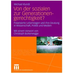 Von der sozialen zur Generationengerechtigkeit?, Fachbücher von Michael Klundt
