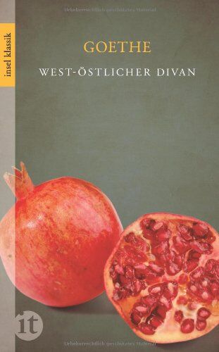 Goethe, Johann Wolfgang - West-östlicher Divan (insel taschenbuch) - Preis vom 06.10.2026 07:26:00 h