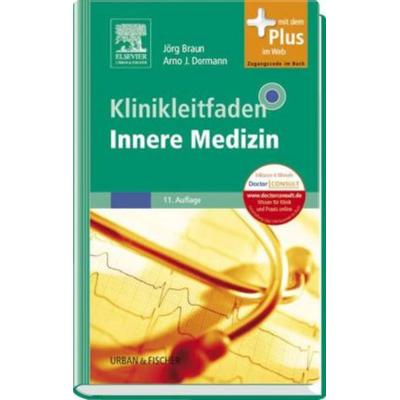 Innere Medizin, Taschenbuch von Jörg Braun,Arno Dormann, Urban & Fischer, 978-3-437-22293-1