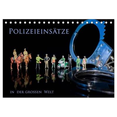 Polizeieinsätze, in der großen Welt (Tischkalender 2027 DIN A5 quer), CALVENDO Monatskalender
