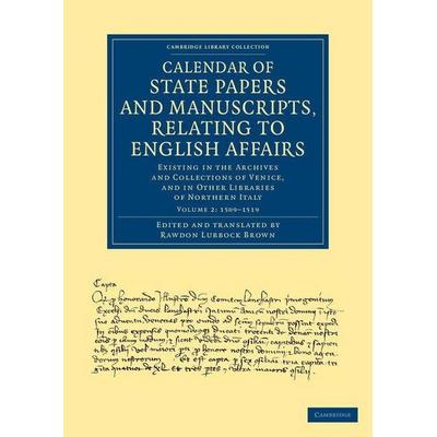 Calendar of State Papers and Manuscripts, Relating to English Affairs, Taschenbuch von , Cambridge Academic, 978-1-108-06056-1