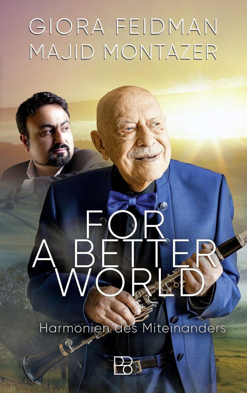 Giora Feidman - For a Better World: Harmonien des Miteinanders - Preis vom 10.10.2026 11:48:34 h