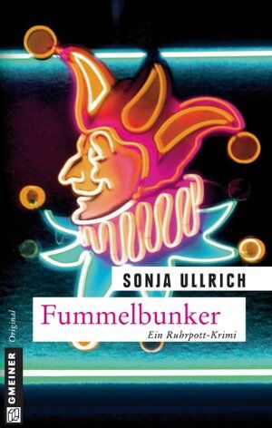Sonja Ullrich - Fummelbunker: Ein Ruhrpott-Krimi - Preis vom 09.10.2026 07:28:09 h