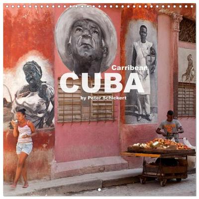 Carribean - Cuba (Wall Calendar 2026 12 × 12 Inch) CALVENDO 12 Month Wall Calendar