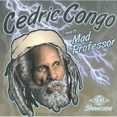 Myton, C: Cedric Congo Meets Mad Professor - Cedric Myton,Mad Professor, CD
