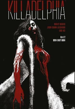 Rodney Barnes - Killadelphia 2: Burn Baby Burn - Preis vom 09.10.2026 07:28:09 h