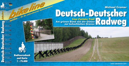 Michael Cramer - Bikeline Deutsch-Deutscher Radweg: IronCurtainTrain. Am Grünen Band von der Ostsee bis zur tschechischen Grenze. Ein original bikeline-Radtourenbuch - Preis vom 02.10.2026 23:42:20 h