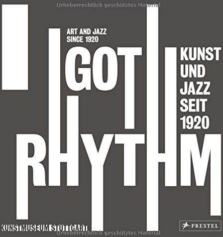 Ulrike Groos - I Got Rhythm Art and Jazz since 1920 - Preis vom 12.10.2026 11:37:12 h