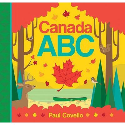 Canada ABC, Gebundene Ausgabe von Paul Covello, HarperCollins, 978-1-4434-4884-0