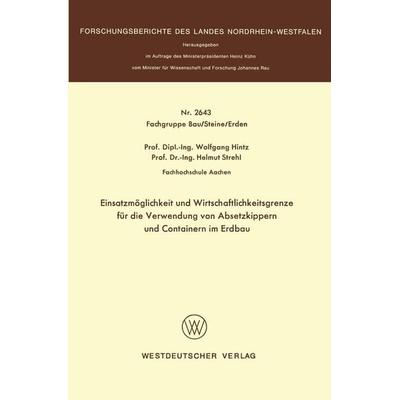 Einsatzmöglichkeit und Wirtschaftlichkeitsgrenze für die Verwendung von Absetzkippern und Containern im Erdbau, Taschenbuch von Wolfgang Hintz, VS