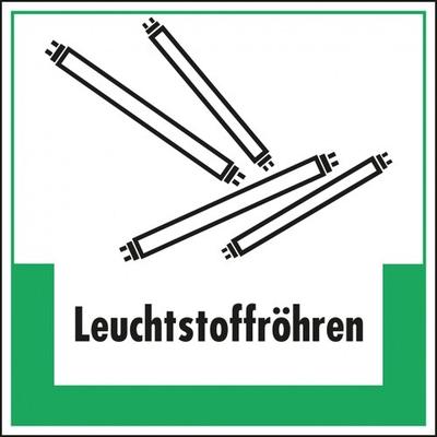 Aufkleber I Abfallkennzeichen Leuchtstoffröhren, Symbol und Text, Folie, selbstklebend, 200x200mm