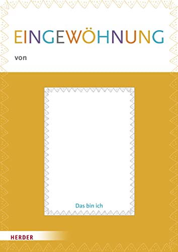 Eingewöhnung leicht gemacht: Mein Eingewöhnungsheft: [10 Hefte] - Preis vom 18.10.2026 15:28:09 h