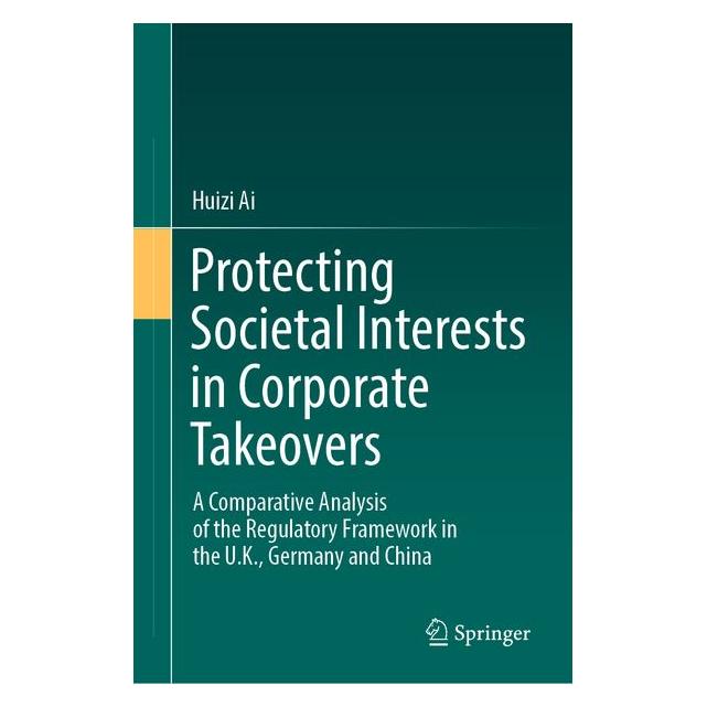 Springer Protecting Societal Interests in Corporate Takeovers (63704332)