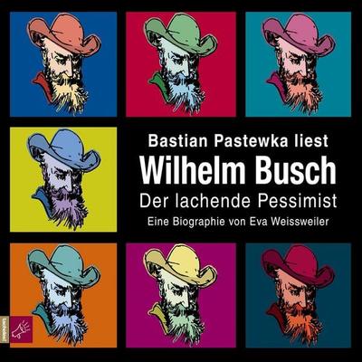 Wilhelm Busch - Eva Weissweiler, Audio, 4066004251974