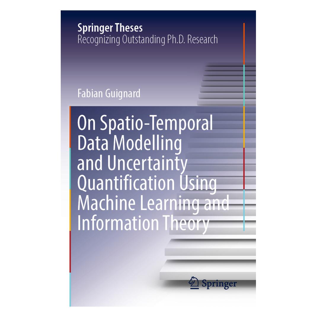 Springer On Spatio-Temporal Data Modelling and Uncertainty Quantification Using Machine Learning and Informat (Englisch, Softcover, Fabian Guignard) (56937467)