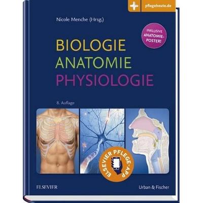 Biologie Anatomie Physiologie, Gebundene Ausgabe von Nicole Menche, Urban & Fischer in Elsevier