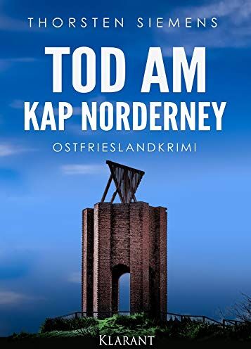 Thorsten Siemens - Tod am Kap Norderney. Ostfrieslandkrimi - Preis vom 19.10.2026 19:33:35 h