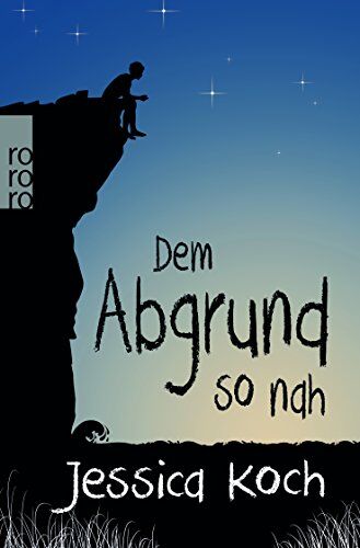 Jessica Koch - Dem Abgrund so nah (Danny-Trilogie, Band 2) - Preis vom 11.10.2026 03:10:56 h
