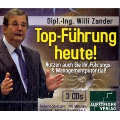 Top-Führung heute - Willi Zander, CD, 9783905357592