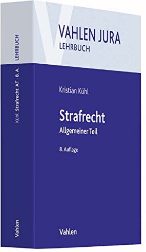 Kristian Kühl - Strafrecht: Allgemeiner Teil - Preis vom 09.10.2026 07:28:09 h
