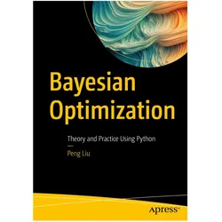 Bayesian Optimization, Fachbücher von Peng Liu