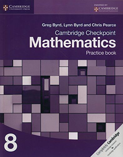 Greg Byrd - Cambridge Checkpoint Mathematics Practice Book 8 (Cambridge International Examinations) - Preis vom 30.09.2026 09:01:18 h