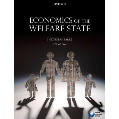 Economics of the Welfare State, Taschenbuch von Nicholas Barr, Oxford University Press, 978-0-19-929781-8
