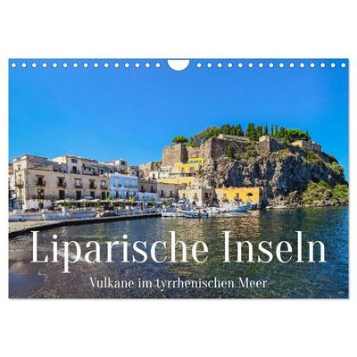 Liparische Inseln - Vulkane im Tyrrhenischen Meer (Wandkalender 2026 DIN A4 quer), CALVENDO Monatskalender