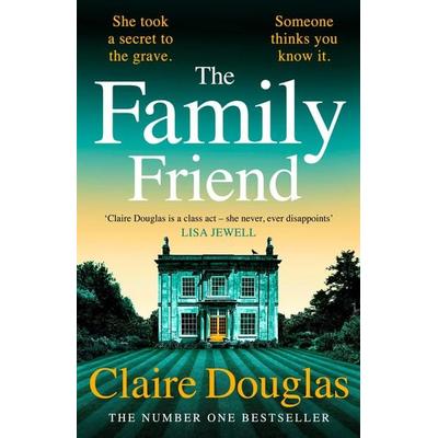 The Family Friend, Taschenbuch von Claire Douglas, Penguin Books Ltd