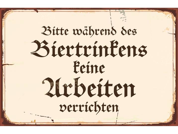 Metallbild QUEENCE Bier Spruch Stahlschild Blechschild , bunt (farbe bild(er): bunt), B:20cm H:30cm T:0,2cm, Blech, Metall, Bilder, Metallbild, 20x30x0,2cm - mit 4 Lochbohrung