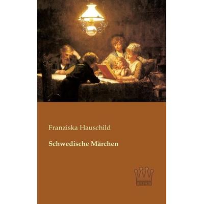 Schwedische Märchen, Taschenbuch von , SAGA, 978-3-944349-11-4