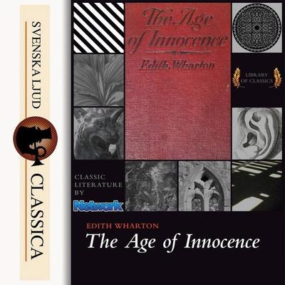 The Age of Innocence - Edith Wharton, Audio, 9789176391433