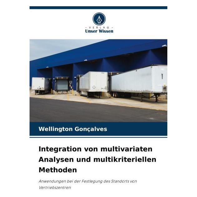Umbreit Integration von multivariaten Analysen und multikriteriellen Methoden (Deutsch, Softcover, Wellington Gonçalves) (63586048)