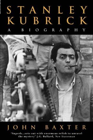 John Baxter - Stanley Kubrick: A Biography - Preis vom 12.10.2026 11:37:12 h